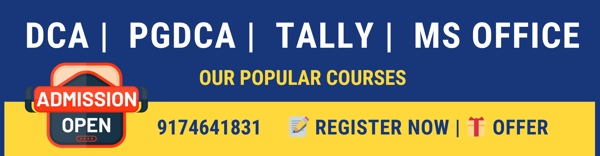 ✔️ DCA ✔️ PGDCA ✔️ Tally ✔️ Basic Computer